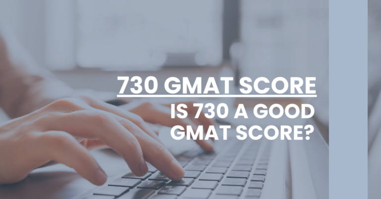 730 GMAT Score Feature Image