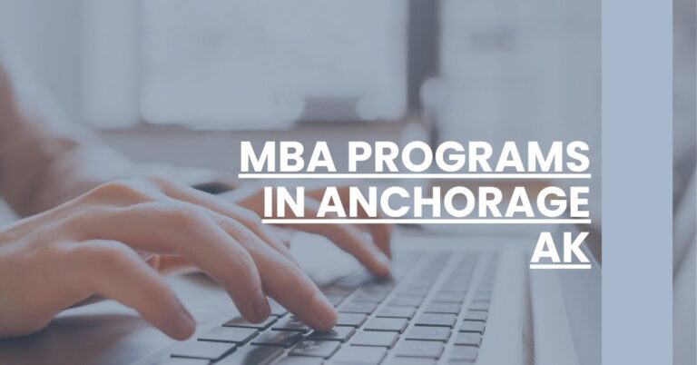 MBA Programs in Anchorage AK Feature Image