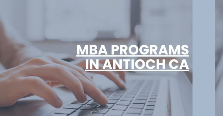 MBA Programs in Antioch CA Feature Image