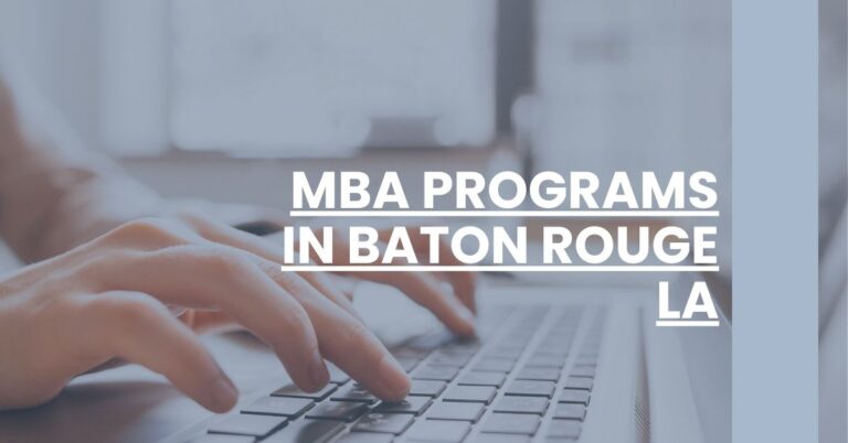 MBA Programs in Baton Rouge LA Feature Image