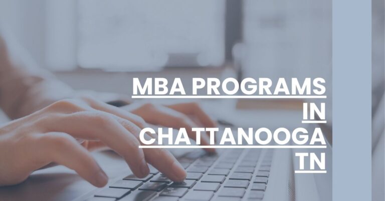 MBA Programs in Chattanooga TN Feature Image