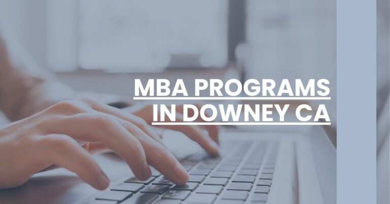 MBA Programs in Downey CA Feature Image