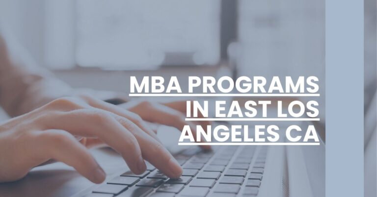 MBA Programs in East Los Angeles CA Feature Image