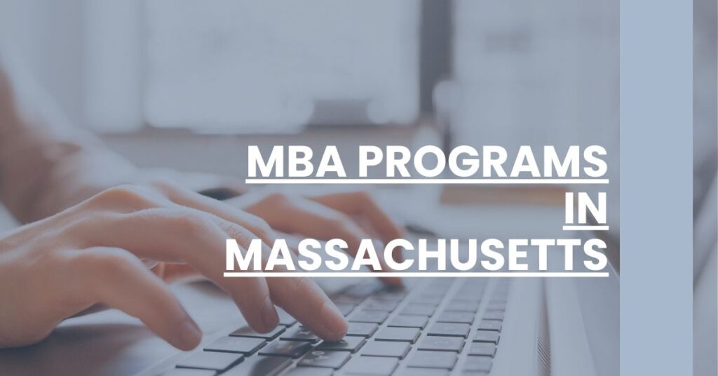 MBA Programs in Massachusetts Feature Image