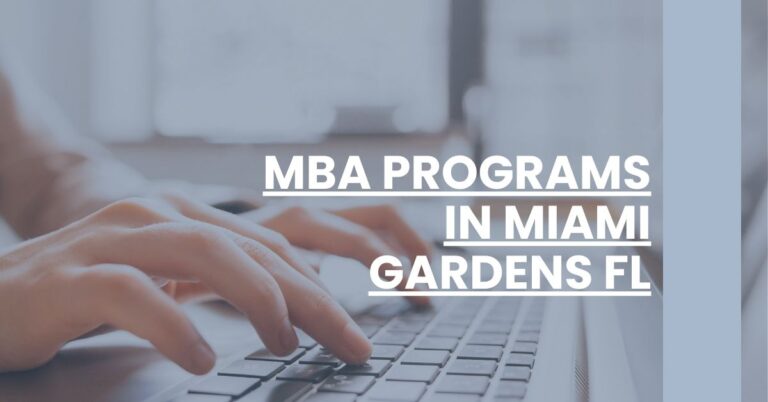 MBA Programs in Miami Gardens FL Feature Image