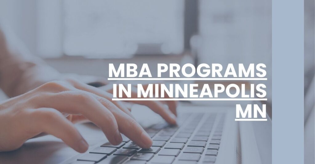 MBA Programs in Minneapolis MN Feature Image