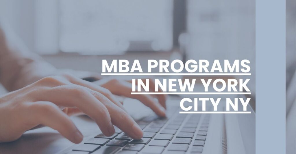 MBA Programs in New York City NY Feature Image