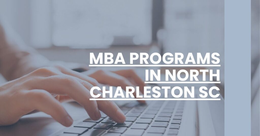 MBA Programs in North Charleston SC Feature Image