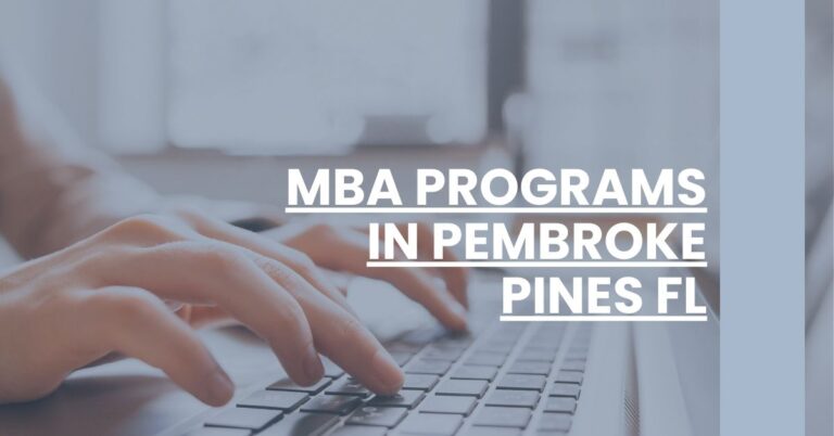 MBA Programs in Pembroke Pines FL Feature Image