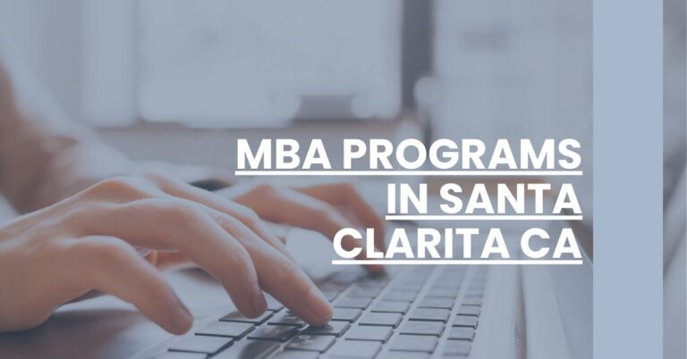 MBA Programs in Santa Clarita CA Feature Image