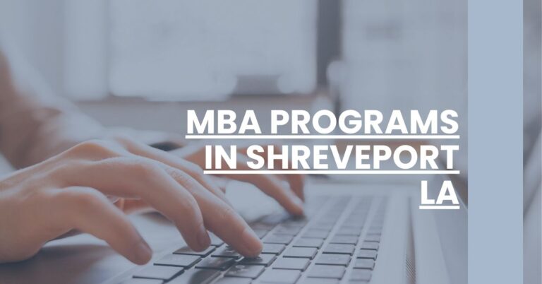 MBA Programs in Shreveport LA Feature Image