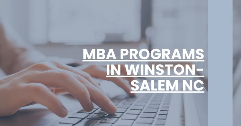 MBA Programs in Winston-Salem NC Feature Image