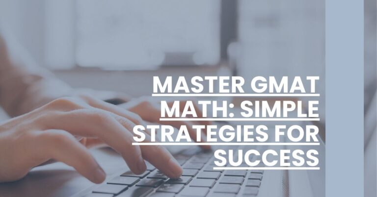 Master GMAT Math Simple Strategies for Success Feature Image