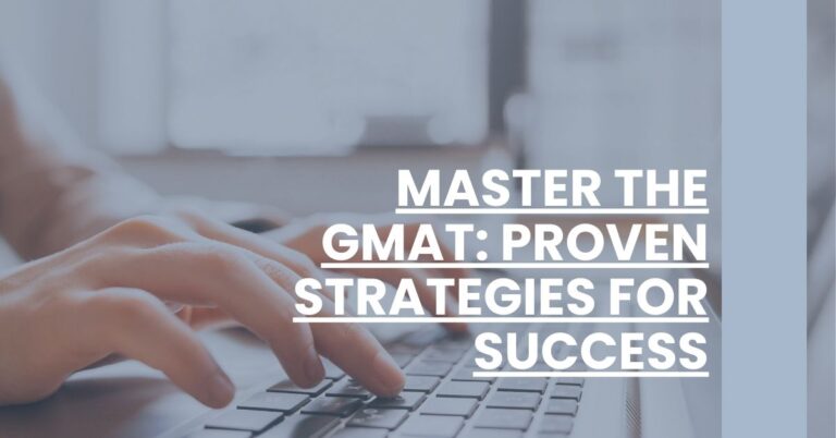 Master the GMAT Proven Strategies for Success Feature Image