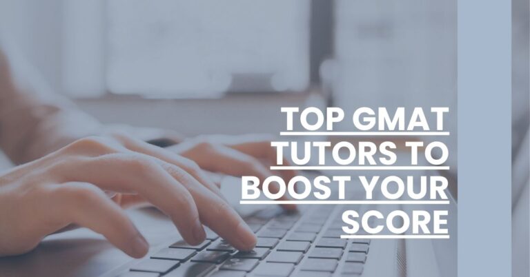 Top GMAT Tutors to Boost Your Score Feature Image