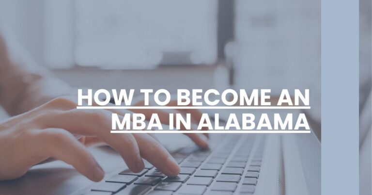 How to Become an MBA in Alabama Feature Image