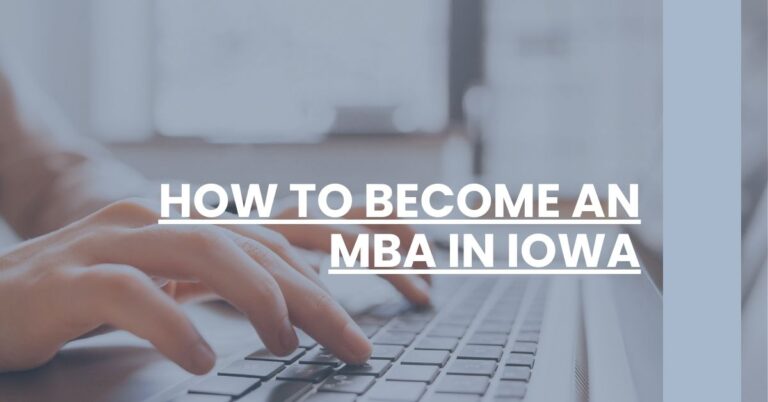 How to Become an MBA in Iowa Feature Image