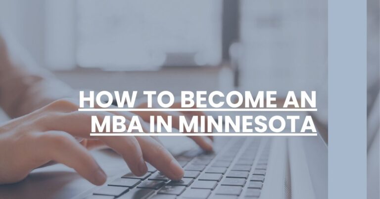 How to Become an MBA in Minnesota Feature Image