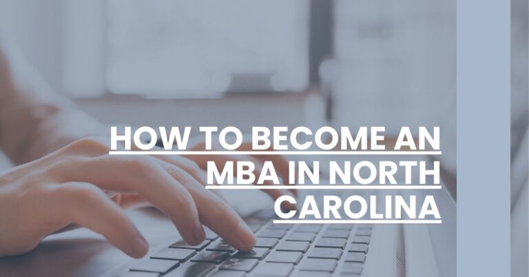 How to Become an MBA in North Carolina Feature Image