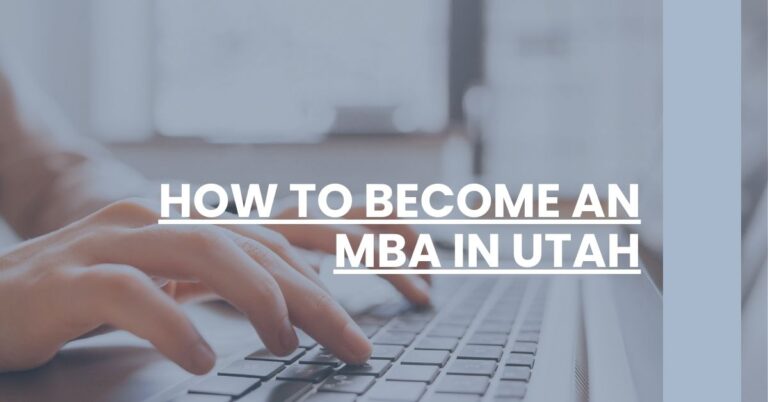 How to Become an MBA in Utah Feature Image