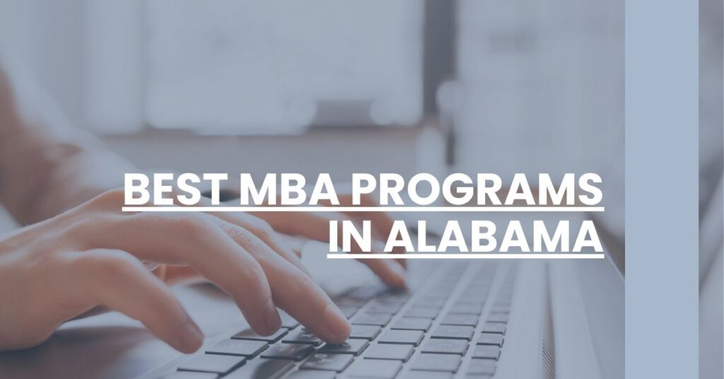 Best MBA Programs In Alabama Feature Image