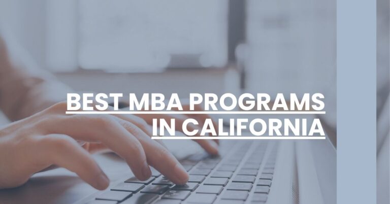 Best MBA Programs In California Feature Image