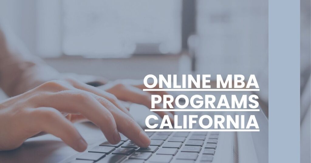 Online MBA Programs California Feature Image