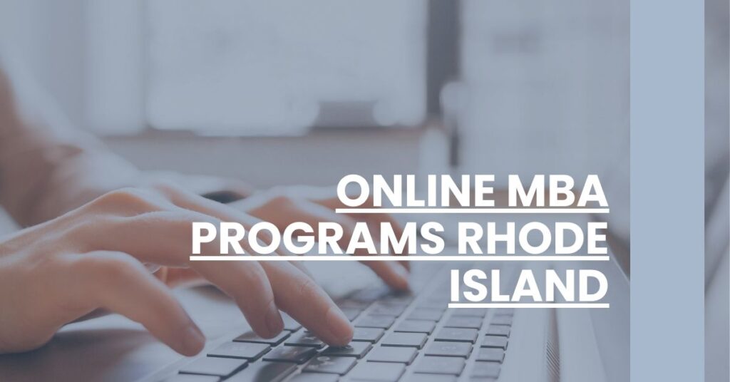 Online MBA Programs Rhode Island Feature Image