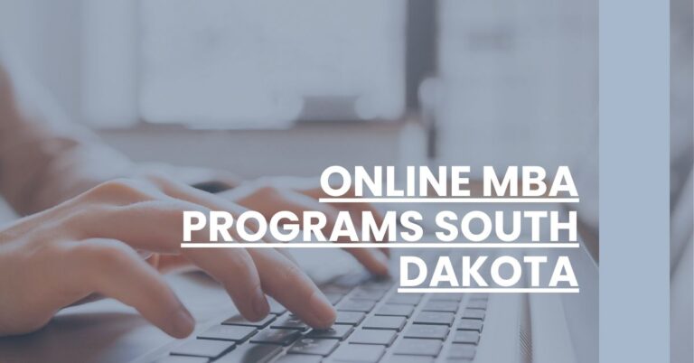 Online MBA Programs South Dakota Feature Image